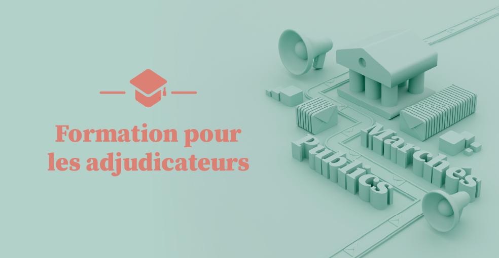 Formation aux marchés publics pour les adjudicateurs